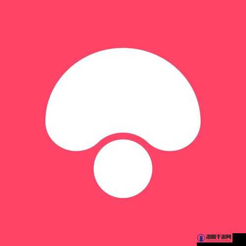 蘑菇视频红色 LOGO 下的精彩世界：带你领略别样风情